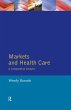 Markets and Health Care (eBook, ePUB) - Bild 1
