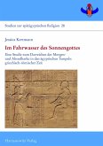 Im Fahrwasser des Sonnengottes (eBook, PDF) Im Fahrwasser des Sonnengottes (eBook, PDF)
