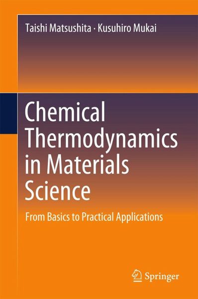 Chemical Thermodynamics in Materials Science (eBook, PDF) Chemical Thermodynamics in Materials Science (eBook, PDF)