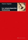 La emancipación femenina (eBook, ePUB)