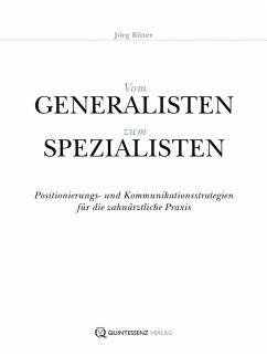 Vom Generalisten zum Spezialisten (eBook, ePUB) - Ritter, Jörg