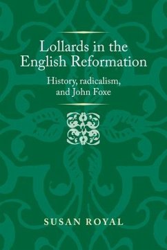 Lollards in the English Reformation (eBook, ePUB) - Royal, Susan