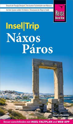 Reise Know-How InselTrip Náxos und Páros (eBook, PDF) - Mwamba, Sandra