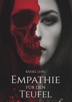 Empathie für den Teufel (eBook, ePUB) - Leng, Rafael