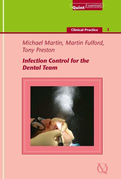 Infection Control for the Dental Team (eBook, ePUB) - Martin, Michael V.; Fulford, Martin R.; Preston, Antony J.