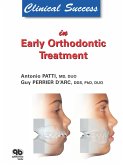 Clinical Success in Early Orthodontic Treatment (eBook, ePUB) Clinical Success in Early Orthodontic Treatment (eBook, ePUB)