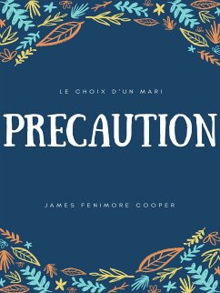 Précaution (eBook, ePUB)