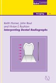 Interpreting Dental Radiographs (eBook, ePUB)