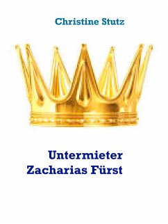 Untermieter Zacharias Fürst (eBook, ePUB)