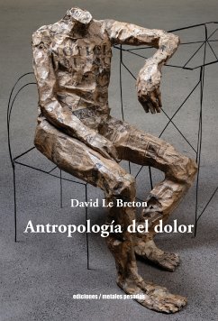 Antropología del dolor (eBook, ePUB) - Le Breton, David