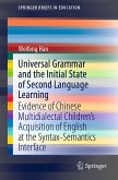 Universal Grammar and the Initial State of Second Language Learning (eBook, PDF)