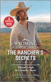 Wyoming Country Legacy: The Rancher's Secrets (eBook, ePUB)