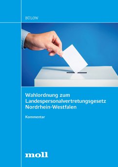 Wahlordnung zum Landespersonalvertretungsgesetz Nordrhein-Westfalen (eBook, PDF) - Bülow, Christian