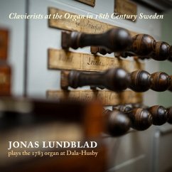 Clavierists At The Organ In 18th Century Sweden - Lundblad,Jonas