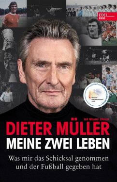 Dieter Müller - Meine zwei Leben (eBook, ePUB) - Müller, Dieter; Zitouni, Mounir
