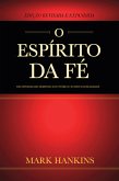 O Espírito da Fé (eBook, ePUB)