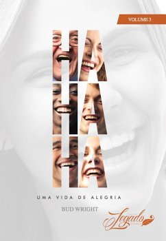 Cover Ha Ha Ha: Uma Vida de Alegria (eBook, ePUB)
