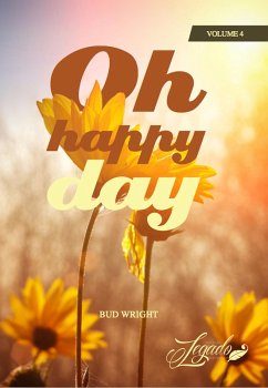 Oh, Happy Day (eBook, ePUB) - Wright, Bud