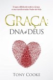 Graça: O Dna de Deus (eBook, ePUB)