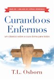 Curando os Enfermos (eBook, ePUB)