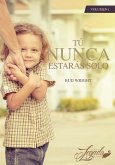 Tú Nunca Estarás Solo (eBook, ePUB)