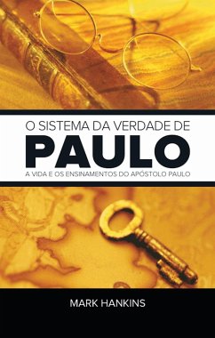 Cover O Sistema da Verdade De Paulo (eBook, ePUB)