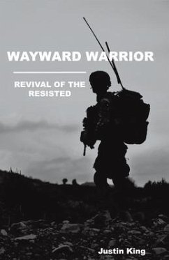 Wayward Warrior (eBook, ePUB) - King, Justin