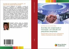 Acordos de cooperação e inovação: um estudo em pequenas empresas
