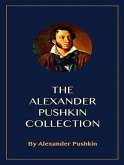 The Complete Works of Alexander Pushkin (eBook, ePUB)