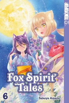 Fox Spirit Tales Bd.6 - Amano, Sakuya