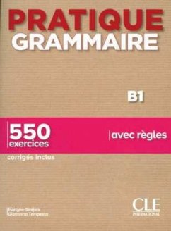 Pratique grammaire - Niveau intermédiaire - Siréjols, Évelyne;Tempesta , Giovanna