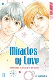 Miracles of Love - Nimm dein Schicksal in die Hand Bd.11