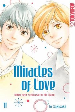 Miracles of Love - Nimm dein Schicksal in die Hand Bd.11 - Sakisaka, Io