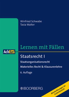 Staatsrecht I; . - Walter, Tasia;Schwabe, Winfried