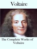 The Complete Works of Voltaire (eBook, ePUB)