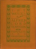 The Complete Works of Alfred Tennyson (eBook, ePUB)