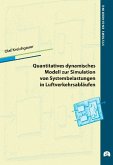 Quantitatives dynamisches Modell zur Simulation von Systembelastungen in Luftverkehrsabläufen