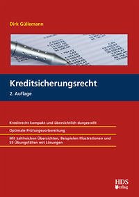 Kreditsicherungsrecht - Güllemann, Dirk