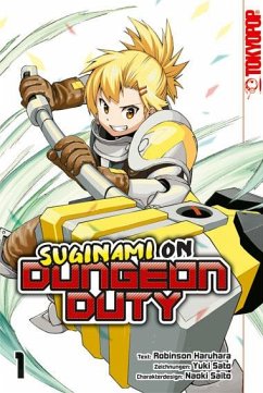 Suginami on Dungeon Duty Bd.1 - Haruhara, Robinson;Sato, Yuki