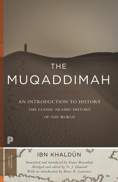 The Muqaddimah (eBook, ePUB) - Khaldûn, Ibn