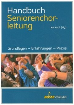 Handbuch Seniorenchorleitung