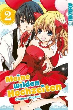 Meine wilden Hochzeiten 02 - Yagami, Chitose