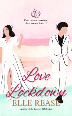 Love Lockdown (eBook, ePUB) - Rease, Elle