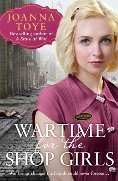 Wartime for the Shop Girls - Toye, Joanna