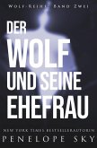 Der Wolf und seine Ehefrau (Wolf (German), #2) (eBook, ePUB)