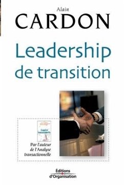 Leadership de transition - Cardon, Alain