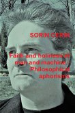 Faith and holiness at man and machine - Philosophical aphorisms