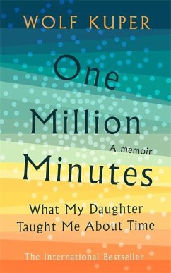 One Million Minutes: What My Daughter Taught Me about Time - Kuper, Wolf