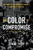 The Color of Compromise