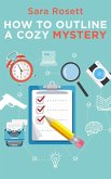 How to Outline a Cozy Mystery Workbook (Genre Fiction How To, #1) (eBook, ePUB)